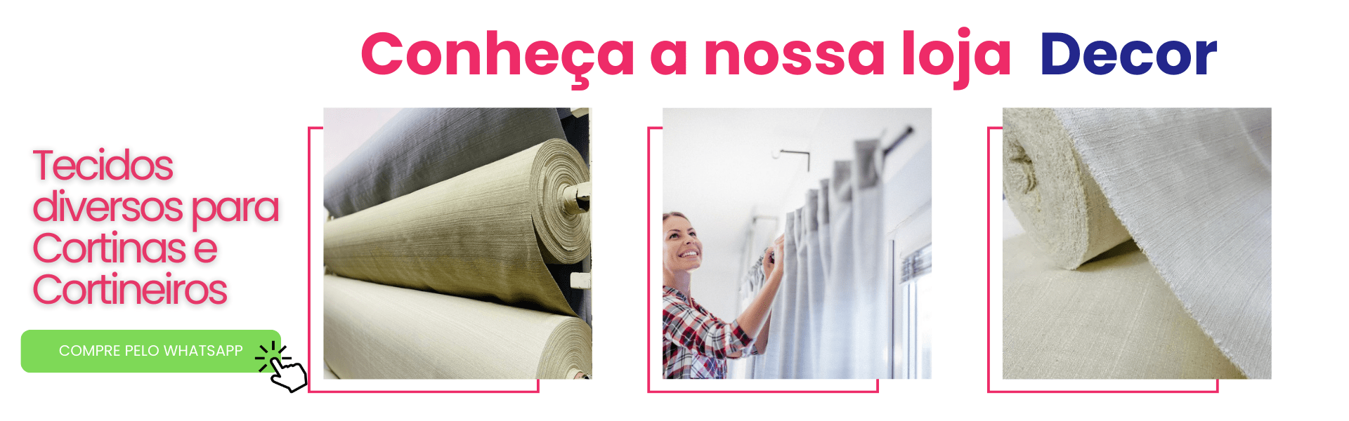 Nossa loja Decor